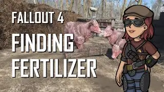 Finding Fertilizer in FALLOUT 4 no mods, no console commands PS5
