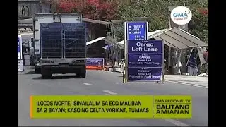 Balitang Amianan: Enhanced Community Quarantine