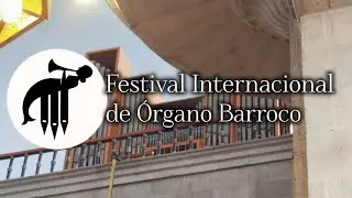 Concierto a 5 Órganos - Festival Internacional de Órgano Barroco 2025 