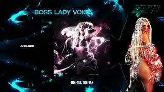Текст песни / Ann.Gee - Boss Lady Voice / Альбом ТЕРРИТОРИЯ GEE 2025