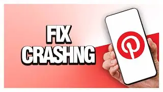 Fix Pinterest Crashing ( Easy & Quick )