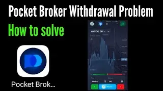 How to Fix Pocket Broker App withdrawal problem / pocket broker withdrawal problem