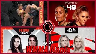 WMMA Mania - Ep. 21: UFC Long Island recap + Invicta FC 48, Bellator 283, UFC London