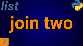 How To Join Two Lists In Python