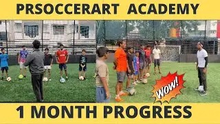 PRSOCCERART ACADEMY | First ever Football Skills Coaching centre in INDIA