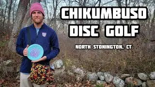 Chikumbuso Disc Golf ft. Quinten Scott | North Stonington, CT