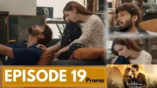 | Kabhi Main Kabhi Tum Episode 19 | Promo |Review by Factyfacts| 