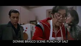 Donnie Brasco scene: A punch of salt