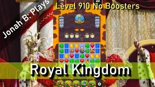 Royal Kingdom Level 910 No Boosters
