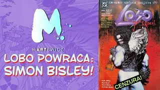 LOBO Powraca -- BISLEY, Grant i Giffen -- Z Archiwum TM-Semic, Wydanie Specjalne 1/96!