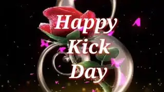 Kick day special WhatsApp status 2021❤️ Heart touching video 💞 Awesome WhatsApp video 💘 Hpy kick day