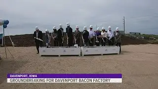 Bringing the bacon: Fair Oaks Foods breaks ground on Davenport production facility