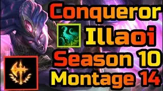 Conqueror Illaoi Top Ranked Montage 14|Rank 1 illaoi | Illaoi Montage |Illaoi season 10| S10 Illaoi