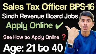 SRB Sales Tax Officer Jobs 2024|Sindh Revenue Board Jobs Online Apply |SRB Jobs |Sales TAX in SRN