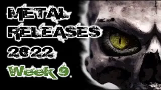 Metal releases 2022 - Week 9 (28th February - 6th March) releases!  - Metal albums 2022
