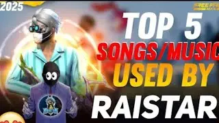 TOP 5 SONGS USED BY RAISTAR IN 2025