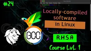 RHSA Course #24 - Locally-compiled software