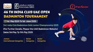46th India Club UAE Open Badminton Tournament - GS U13 (Quarterfinals)