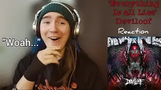 Metalhead's FIRST TIME Hearing DEVILOOF: 