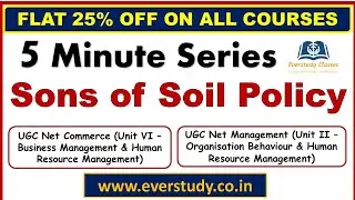 Sons of the soil policy |  5 Minute Series | NTA UGC Net Commerce & Management