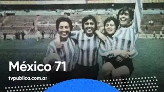 México 71, la increíble historia del primer Mundial Femenino que jugó Argentina - Mañanas Públicas