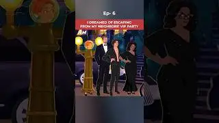 Neighbors VIP Party 🥳#shorts #trending #cartoon #storytime #shortsfeed #love #drama #viral #drama