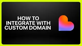 How To Integrate Lovable With Custom Domain 2026! Tutorial