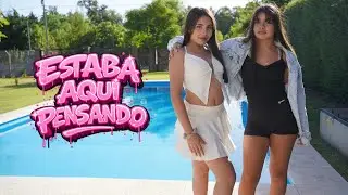 Estaba aquí pensando - Geraldin x Alma  - #paraelmundo