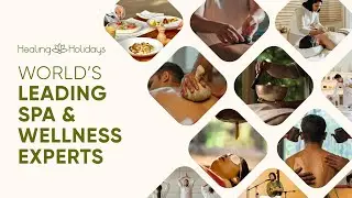 Healing Holidays - The World's Leading Spa & Wellness Experts