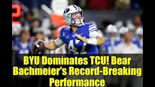 BYU доминирует над TCU! Рекордное выступление Беара Бахмайера | Лучшие моменты студенческого футбола
