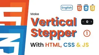 [ HTML, CSS & JS ] Vertical Stepper in HTML, CSS & JS