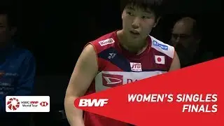 F | WS | Ratchanok INTANON (THA) [3] vs Akane YAMAGUCHI (JPN) [2] | BWF 2019