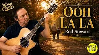 Ooh La La - Rod Stewart / The Faces (Acoustic Cover)