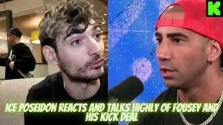ICE POSEIDON SPEAKS ON FOUSEY SITUATION AND KICK DEAL + ADDRESSES WELLINGTONS REDDIT #kickstreaming