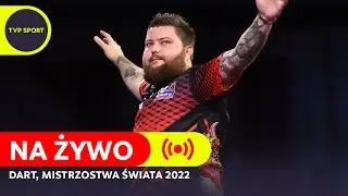 DART, PÓŁFINAŁY MISTRZOSTW ŚWIATA 2022: SMITH - WADE I WRIGHT - ANDERSON