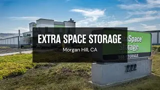 Storage Units in Morgan Hill, CA - Extra Space Storage