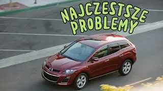 Typowe problemy Mazda CX-7 - Porady dotyczące zakupu