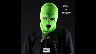 LIFE'S A STRUGGLE - Bob ft Ozo (Official Audio)