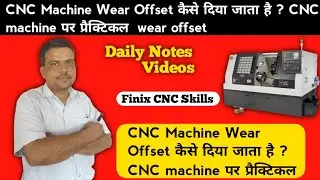 Tool offset process | wear offset process|  cnc turning machine | Fanuc control | Cnc turning mach|