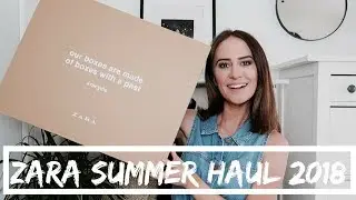 HUGE ZARA Summer Haul 2018