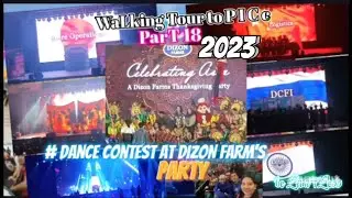 P. I. C. C #Dance ConTesT @t DIZON FARM'S ParTy 🇵🇭 (D'P@TH W@LKING TOUR P@RT 18) #Dance mix ConTesT🏆