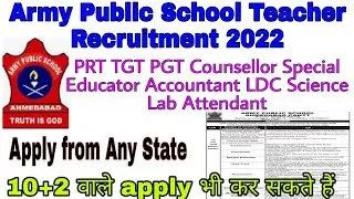 APS TEACHERS VACANCY 2022 II PGT TGT PRT PRINCIPAL & OTHER POSTS II APPLY FROM ANY STATE II APS POST