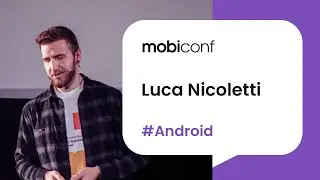 Mobiconf 2019 | Luca Nicoletti 