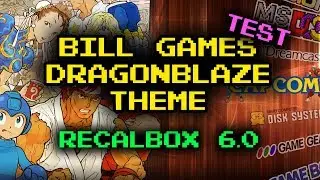 Тема Bill Games DragonBlaze &mdash; тест RECALBOX 6