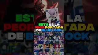 ES LA PEOR PORTADA de BLUE LOCK ✅️🤮 | #bluelock #anime #manga #shorts #BlueLockedits #Isagi #nagi