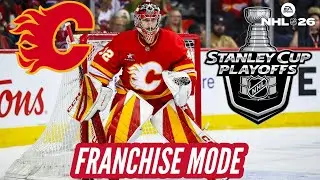 NHL 26 Franchise Mode Calgary Flames EP.21 