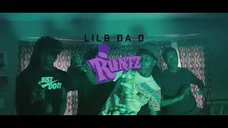 LilB Da D - Runtz (ProdByTrill) @TheFilmKids563