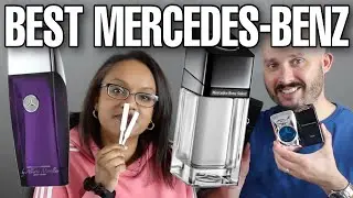 BEST MERCECES BENZ - Wife Smell & Rate Best Fragrances/Colognes