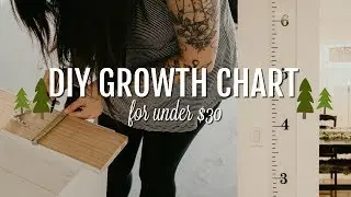 DIY GROWTH CHART FOR UNDER $30