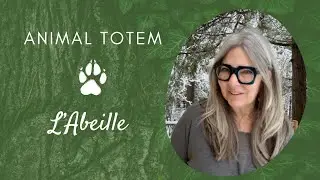 Animal TOTEM - L'Abeille - CHAMANE URBAINE